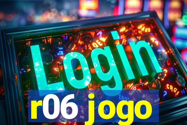 r06 jogo